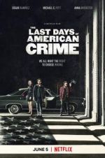 Watch The Last Days of American Crime Vidbull