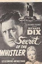 Watch The Secret of the Whistler Vidbull