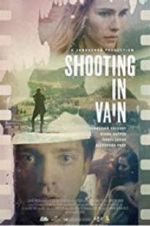 Watch Shooting in Vain Vidbull