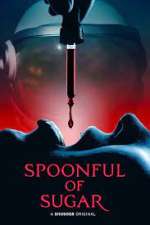 Watch Spoonful of Sugar Movie2k