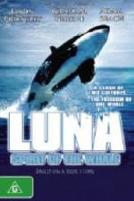 Watch Luna: Spirit of the Whale Vidbull