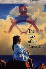 Watch The Eyes of the Amaryllis Vidbull