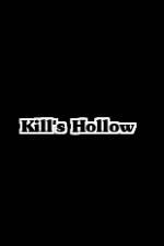 Watch Kill's Hollow Vidbull