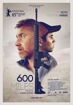 Watch 600 Miles Vidbull