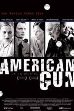 Watch American Gun Vidbull