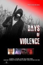 Watch Days of Violence Vidbull