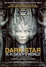 Watch Dark Star: H.R. Giger\'s World Vidbull