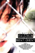 Watch Callous Sentiment Vidbull