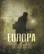 Watch Europa: The Last Battle Vidbull