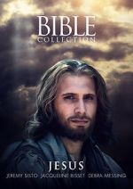 Watch The Bible Collection: Jesus Vidbull