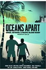 Watch Oceans Apart: Greed, Betrayal and Pacific Island Rugby Vidbull