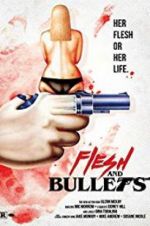 Watch Flesh and Bullets Vidbull
