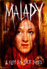 Watch Malady Vidbull
