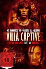 Watch Villa Captive Vidbull