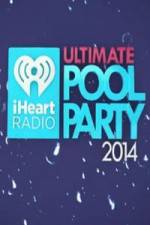 Watch iHeartRadio Ultimate Pool Party Vidbull