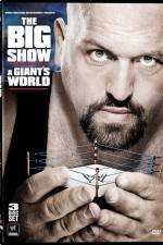 Watch Big Show A Giants World Vidbull