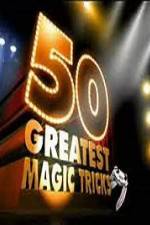 Watch TVs 50 Greatest Magic Tricks Vidbull