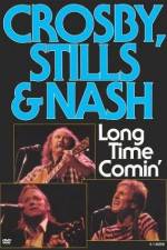 Watch Crosby Stills & Nash Long Time Comin' Vidbull