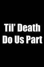 Watch Til Death Do Us Part Vidbull
