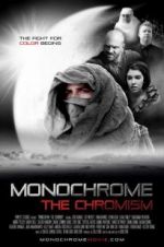 Watch Monochrome: The Chromism Vidbull