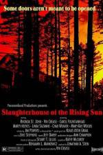 Watch Slaughterhouse of the Rising Sun Vidbull