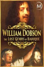 Watch William Dobson, the Lost Genius of Baroque Vidbull