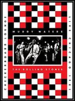 Watch Muddy Waters and the Rolling Stones: Live at the Checkerboard Lounge 1981 Vidbull