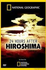 Watch 24 Hours After Hiroshima Vidbull