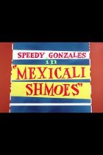 Watch Mexicali Shmoes Vidbull