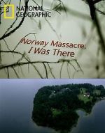 Watch Norway Massacre: I Was There Vidbull