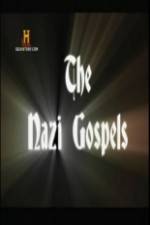 Watch The Nazi Gospels Vidbull