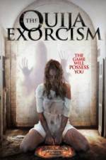 Watch The Ouija Exorcism Vidbull