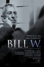 Watch Bill W. Vidbull