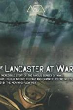 Watch The Lancaster at War Vidbull
