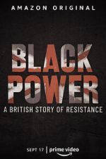 Watch Black Power: A British Story of Resistance Vidbull