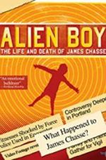 Watch Alien Boy: The Life and Death of James Chasse Vidbull