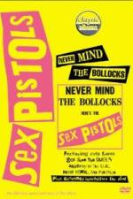Watch Classic Albums Never Mind the Bollocks Here's the Sex Pistols Vidbull