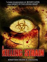 Watch The Killing Strain Vidbull