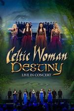 Watch Celtic Woman: Destiny Vidbull