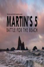 Watch Martin's 5: Battle for the Beach Vidbull