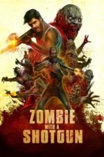 Watch Zombie with a Shotgun Vidbull