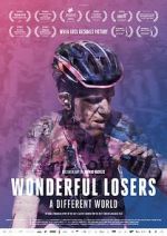 Watch Wonderful Losers: A Different World Wolowtube
