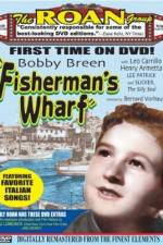Watch Fisherman's Wharf Vidbull