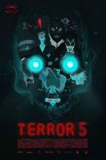 Watch Terror 5 Vidbull