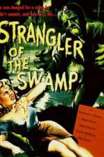 Watch Strangler of the Swamp Vidbull