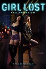 Watch Girl Lost: A Hollywood Story Vidbull