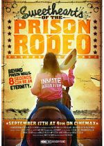Watch Sweethearts of the Prison Rodeo Vidbull