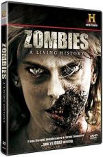 Watch Zombies: A Living History Vidbull