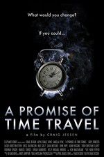 Watch A Promise of Time Travel Vidbull