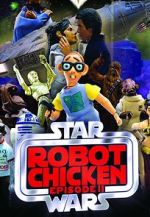 Watch Robot Chicken: Star Wars Episode II (TV Short 2008) Vidbull
